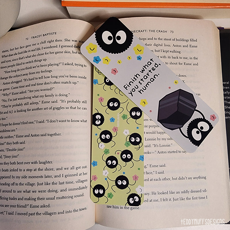 "Finish what you started" Sootsprite Bookmark