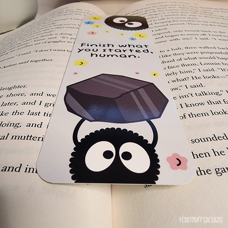 "Finish what you started" Sootsprite Bookmark